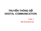 Truyền thông số Digital Communication-Week 7