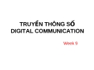 Truyền thông số Digital Communication-Week 9