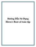 Hướng Dẫn Sử Dụng Hiren's Boot cd toàn tập 