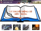 Lý thuyết động cơ đốt trong - ĐH Kỹ Thuật Công Nghiệp Tp.HCM
