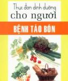 Thực đơn dinh dưỡng cho người bệnh táo bón