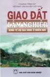 Giao đất lâm nghiệp ở miền núi và Kinh tế hộ gia đình