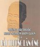 Những bài thuốc kinh nghiệm đơn giản của Hãi Thượng Lãn Ông - Lương y Trần Phước Thuận