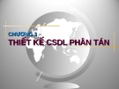 Chương 3: Thiết kế cơ sở dữ liệu phân tán