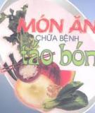 MÓN ĂN CHỮA BỆNH TÁO BÓN