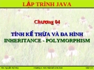 Lập trình Java: Chương 4: Tính kế thừa và đa hình