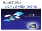 Bài Thuyết Trình: Dịch vụ viễn thông