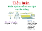 Tiểu luận Thiết bị đầu cuối và các dịch vụ viễn thông - Nhóm 1