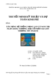 Đề tài: XÂY DỰNG HỆ THỐNG MẠNG LAN VÀ WAN TẠI NGÂN HÀNG THƯƠNG MẠI CỔ PHẦN SÀI GÒN THƯƠNG TÍN TP.HCM