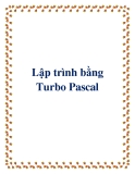 Lập trình bằng Turbo Pascal