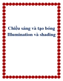 Chiều sáng và tạo bóng Illumination và shading