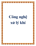 Công nghệ xử lý khí