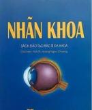 Giáo trình Nhãn khoa (dùng cho đào tạo bác sĩ đa khoa) - NXB Giáo Dục