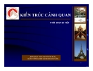 KIẾN TRÚC CẢNH QUAN