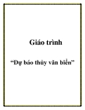 Giáo trình Dự báo thủy văn biển 