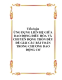 TIỂU LUẬN - ỨNG DỤNG LIÊN HỆ GIỮA DAO ĐỘNG ĐIỀU HÒA VÀ CHUYỂN ĐỘNG TRÒN ĐỀU ĐỂ GIẢI CÁC BÀI TOÁN TRONG CHƯƠNG DAO ĐỘNG CƠ