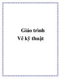 Giáo trình môn học vẽ kỹ thuật