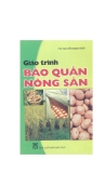 Giáo trình học Bảo quản nông sản - ThS. Nguyễn Mạnh Khải