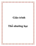 Giáo trình Thổ nhưỡng học - PGS.TS Trần Văn Chính