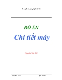 Đồ án chi tiết máy  -  Nguyễn Văn Tới