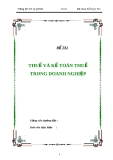 Luận văn đề tài : Thuế và kế toán thuế trong doanh nghiệp