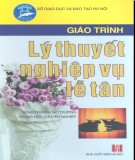 Giáo trình Lý thuyết nghiệp vụ lễ tân - Phạm Thị Cúc