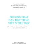 Môđun: Phương pháp dạy học Tiếng Việt ở Tiểu học - Lê Phương Nga, Đặng Kim Nga