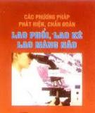 Các phương pháp phát hiện chuẩn đoán lao phổi, lao kê, lao màng não