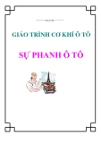 Giáo trình Cơ khí ô tô - Sự phanh ô tô