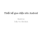 Lập trình Android tiếng việt - Thiết kế giao diện trên android