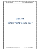 Báo cáo thực tập tốt nghiệp: Công tác văn thư - Công tác lưu trữ