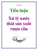 Xử lý nước thải sản xuất rượu cồn