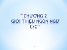 Chương 2 - Giới thiệu ngôn ngữ C/C++