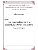 Luận Văn: TÍNH TOÁN THIẾT KẾ THIẾT BỊ CYCLONE, TÚI VẢI NHÀ MÁY XI MĂNG