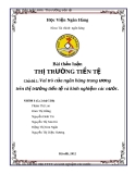 BÀI THẢO LUẬN  THỊ TRƯỜNG TIỀN TỆ CHỦ ĐỀ 1: VAI TRÒ CỦA NGÂN HÀNG TRUNG ƯƠNG TRÊN THỊ TRƯỜNG TIỀN TỆ VÀ KINH NGHIỆM CÁC NƯỚC