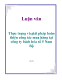 Luận văn: Thực trạng và giải pháp hoàn thiện công tác mua hàng tại công ty bách hóa số 5 Nam Bộ