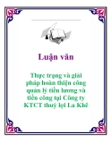Luận văn: Thực trạng và giải pháp hoàn thiện công quản lý tiền lương và tiền công tại Công ty KTCT thuỷ lợi La Khê