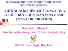 đề tài: "THƯƠNG MẠI ĐIỆN TỬ TRONG CÔNG TY CỔ PHẦN - TẬP ĐOÀN VINA GAME "