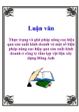 Luận văn: Thực trạng và giải pháp nâng cao hiệu quả sản xuất kinh doanh và một số biện pháp nâng cao hiệu quả sản xuất kinh doanh ở công ty tấm lợp vật liệu xây dựng Đông Anh