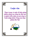Luận văn: Thực trạng và một số biện pháp nhằm nâng cao công tác đào tạo và phát triển nhân sự tại công ty Xuất nhập khẩu Nông sản thực phẩm Hà Nội