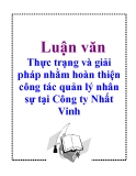 Luận văn: Thực trạng và giải pháp nhằm hoàn thiện công tác quản lý nhân sự tại Công ty Nhất Vinh