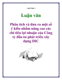 Luận văn: Phân tích và đưa ra một số ý kiến nhằm nâng cao các chỉ tiêu lợi nhuận của Công ty đầu tư phát triển xây dựng DIC