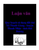 Luận văn: Quy hoạch sử dụng đất đai Xã Thanh Giang - huyện Thanh Miện - tỉnh Hải Dương