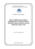 Luận văn:  HOÀN THIỆN HOẠT ĐỘNG MARKETING TẠI NGÂN HÀNG THƯƠNG MẠI CỔ PHẦN NGOẠI THƯƠNG VIỆT NAM