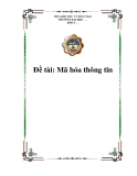 Đề tài: Mã hóa thông tin