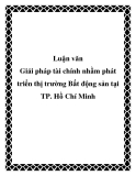 Luận văn: Giải pháp tài chính nhằm phát triển thị trường Bất động sản tại TP. Hồ Chí Minh