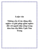 Luận văn: Những yếu tố tác động đến nghèo và giải pháp giảm nghèo đối với người dân sống trong khu bảo tồn Biển Vịnh Nha Trang