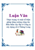Luận văn: Thực trạng và một số biện pháp tăng cường công tác Đấu thầu xây lắp ở Công ty xây dựng số 6 Thăng Long