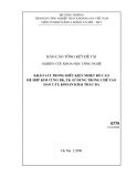 Báo cáo: Khảo sát trong điều kiện nhiệt độ cao hệ  hợp kim cứng BK, TK sử dụng trong chế tạo dao cắt, khoan thai thác đá