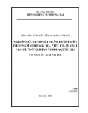 đề tài: " nghiên cứu giải pháp nhằm phát triển thương mại thông qua việc thâm nhập vào hệ thống phân phối đa quốc gia" 